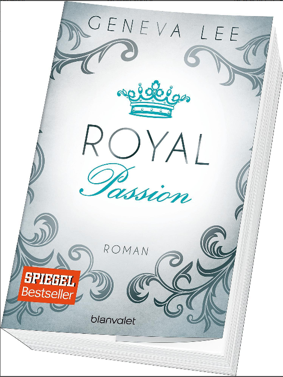 Royals Saga Band 1: Royal Passion